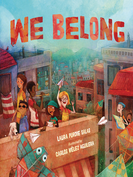 Title details for We Belong by Laura Purdie Salas - Available